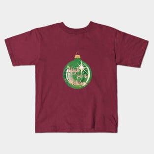 High for the Holidays Ornament Kids T-Shirt